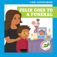 Cover image for Felix Goes to a Funeral