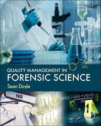 Cover image for Quality Management in Forensic Science