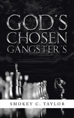 Cover image for God's Chosen Gangster's