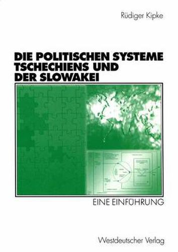 Cover image for Die Politischen Systeme Tschechiens und der Slowakei: Eine Einfuhrung