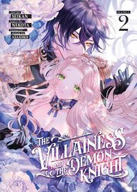 Cover image for The Villainess and the Demon Knight (Manga) Vol. 2