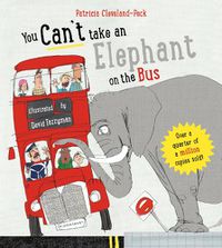 Cover image for You Can't Take An Elephant On the Bus