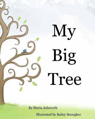 My Big Tree: A concept picture book with a story on friendship