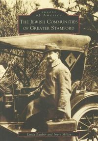 Cover image for The Jewish Communities of Greater Stamford