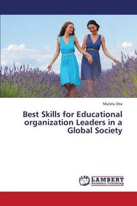 Cover image for Best Skills for Educational organization Leaders in a Global Society