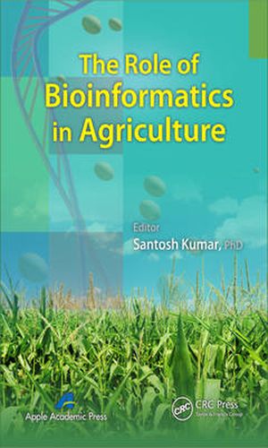 Cover image for The Role of Bioinformatics in Agriculture