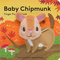 Cover image for Baby Chipmunk: Finger Puppet Book