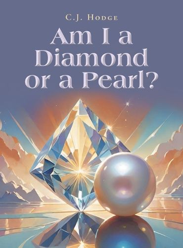 Cover image for Am I a Diamond or a Pearl?