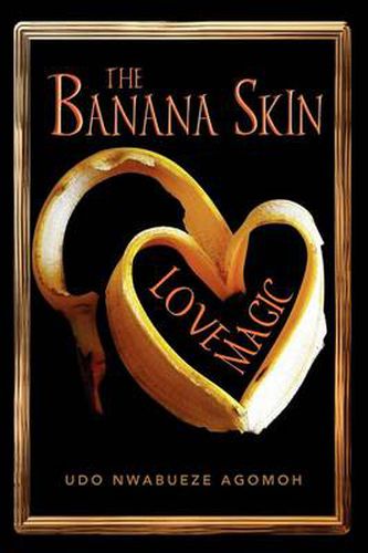 Cover image for The Banana Skin - Love Magic