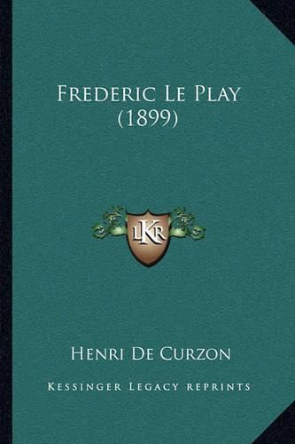 Frederic Le Play (1899)