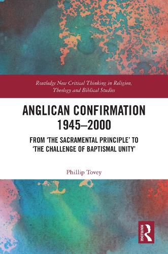 Anglican Confirmation 1945-2000