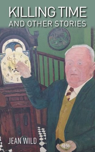 Cover image for Killing Time and Other Stories