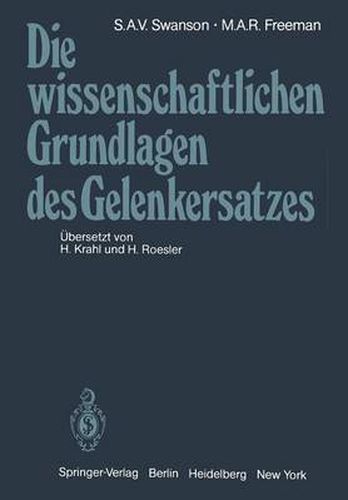 Cover image for Die Wissenschaftlichen Grundlagen Des Gelenkersatzes