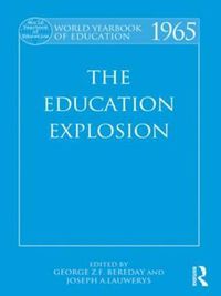 Cover image for World Yearbook of Education 1965: The Education Explosion