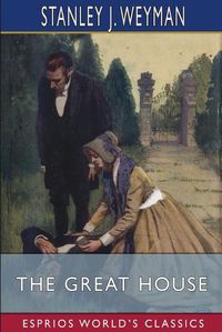 Cover image for The Great House (Esprios Classics)