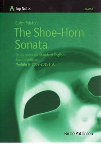 John Misto's The Shoe-Horn Sonata: Study Notes for Standard English