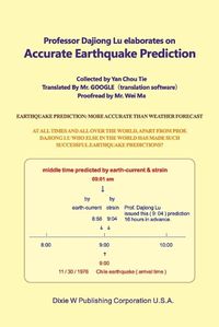 Cover image for Professor Dajiong Lu elaborates on Accurate Earthquake Prediction