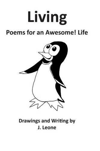 Cover image for Living: Poems For An Awesome! Life