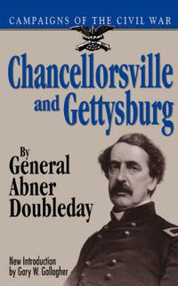 Cover image for Chancellorsville and Gettysburg