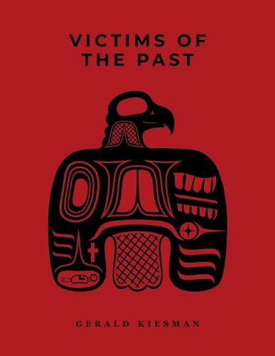 Cover image for Victims of the Past