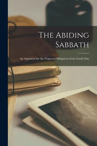 Cover image for The Abiding Sabbath