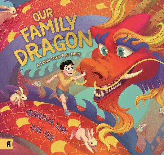 Cover image for Our Family Dragon: A Lunar New Year Story