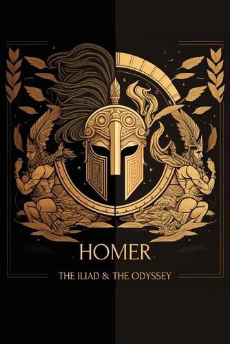 Cover image for The Iliad & The Odyssey