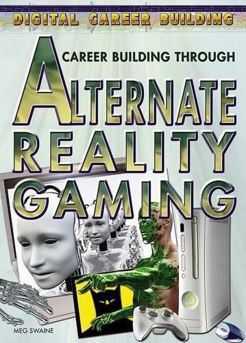 Cover image for Career Building Through Alternate Reality Gaming