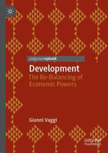 Cover image for Development: The Re-Balancing of Economic Powers