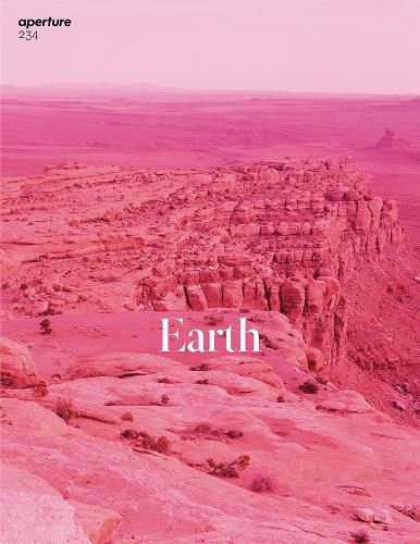 Cover image for Aperture 234: Earth