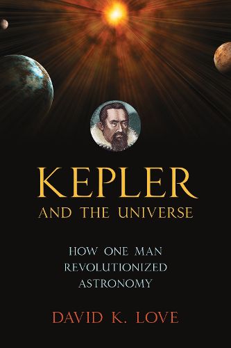 Cover image for Kepler and the Universe