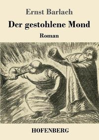 Cover image for Der gestohlene Mond: Roman