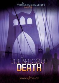 Cover image for Case #04: The Bridge of Death