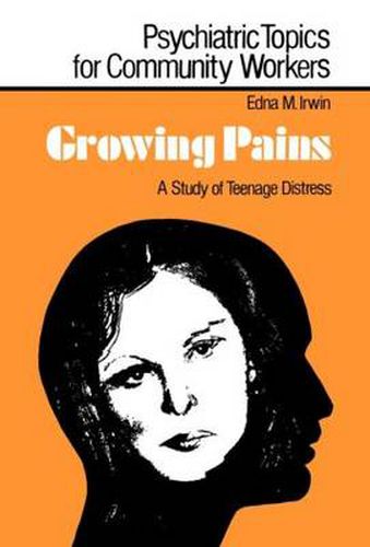 Cover image for Growing Pains: A Study of Teenage Distress