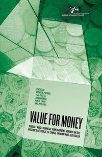 Cover image for Value for Money: Budget and financial management reform in the People's Republic of China, Taiwan and Australia