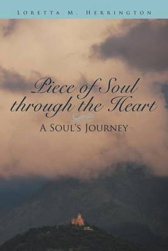 Cover image for Piece of Soul Through the Heart