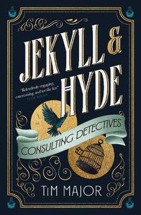 Cover image for Jekyll & Hyde: Consulting Detectives