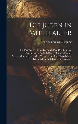 Cover image for Die Juden in Mittelalter