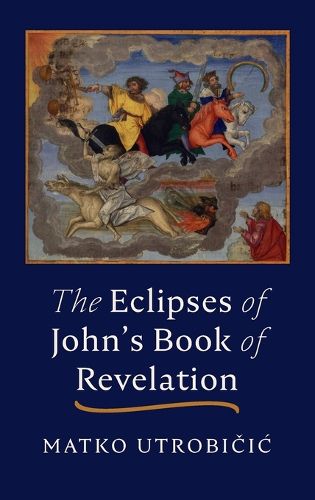 The Eclipses of John's Book of Revelation