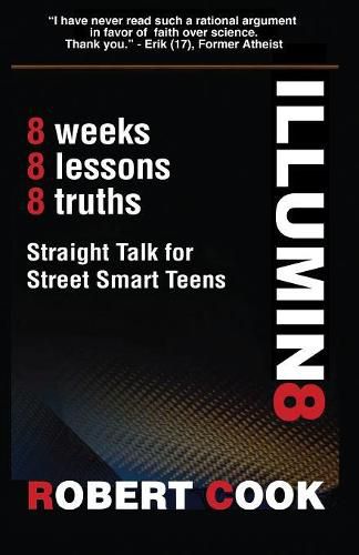 Illumin8: Straight Talk for Street Smart Teens