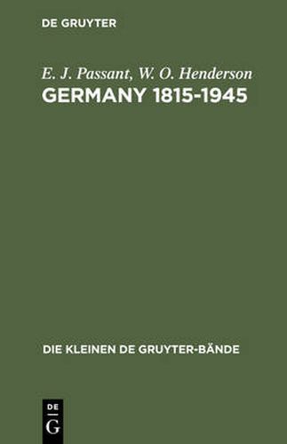 Germany 1815-1945: Deutsche Geschichte in britischer Sicht