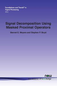 Cover image for Signal Decomposition Using Masked Proximal Operators