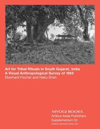 Cover image for Art for tribal rituals in South Gujarat, India:: A Visual Anthropological Survey of 1969