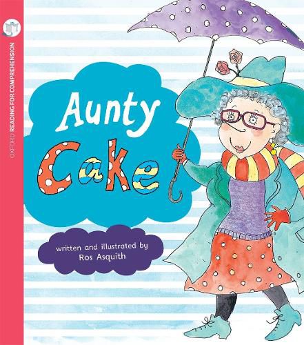 Cover image for Aunty Cake: Oxford Level 7: Pack of 6