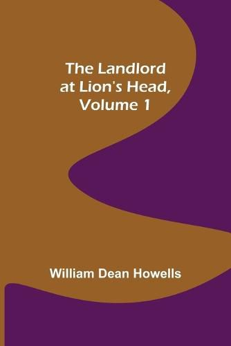 Cover image for The Landlord at Lion's Head, Volume 1