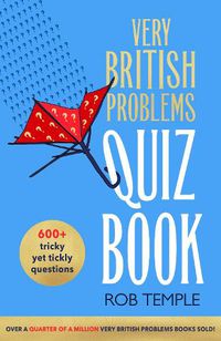 Cover image for The Very British Problems Quiz Book