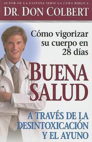 Cover image for Buena Salud A Traves De La Desintoxicacion