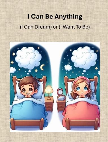 Cover image for I Can Be Anything!
