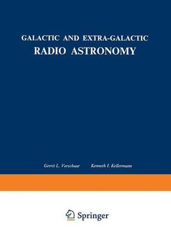 Galactic and Extra-Galactic Radio Astronomy