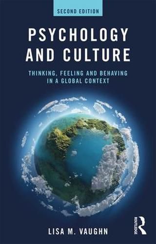 Cover image for Psychology and Culture: Thinking, Feeling, and Behaving in a Global Context